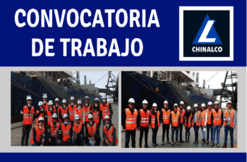 ¡Únete al equipo de trabajo – Minera Chinalco!