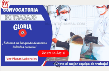 GLORIA Empleos: Postúlate a Vacantes en Planta y Oficinas