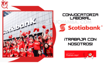 Oportunidades Laborales en Scotiabank: Postúlate Ya
